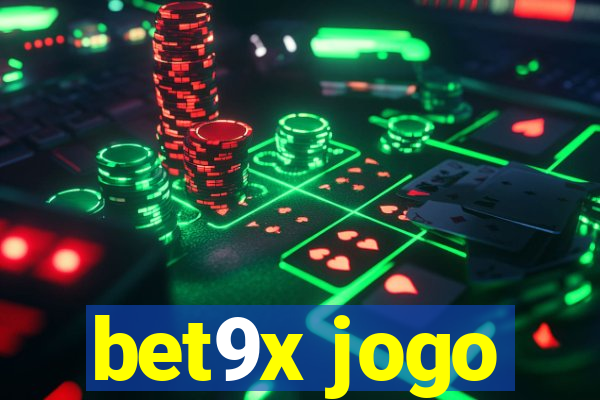 bet9x jogo